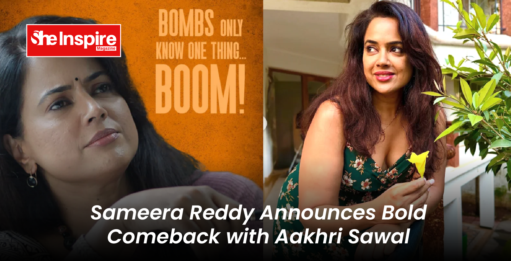 Sameera Reddy Announces Bold Comeback with Aakhri Sawal
